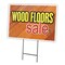 Signmission Wood Floors Sale Yard Sign & Stake outdoor plastic coroplast window, C-1216-DS-Wood Floors Sale C-1216-DS-Wood Floors Sale - alternate 1